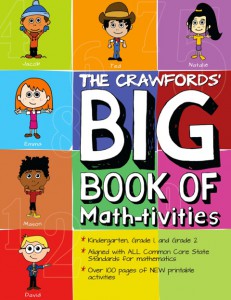 The Crawfords' Big Book of Math-tivities - Common Core