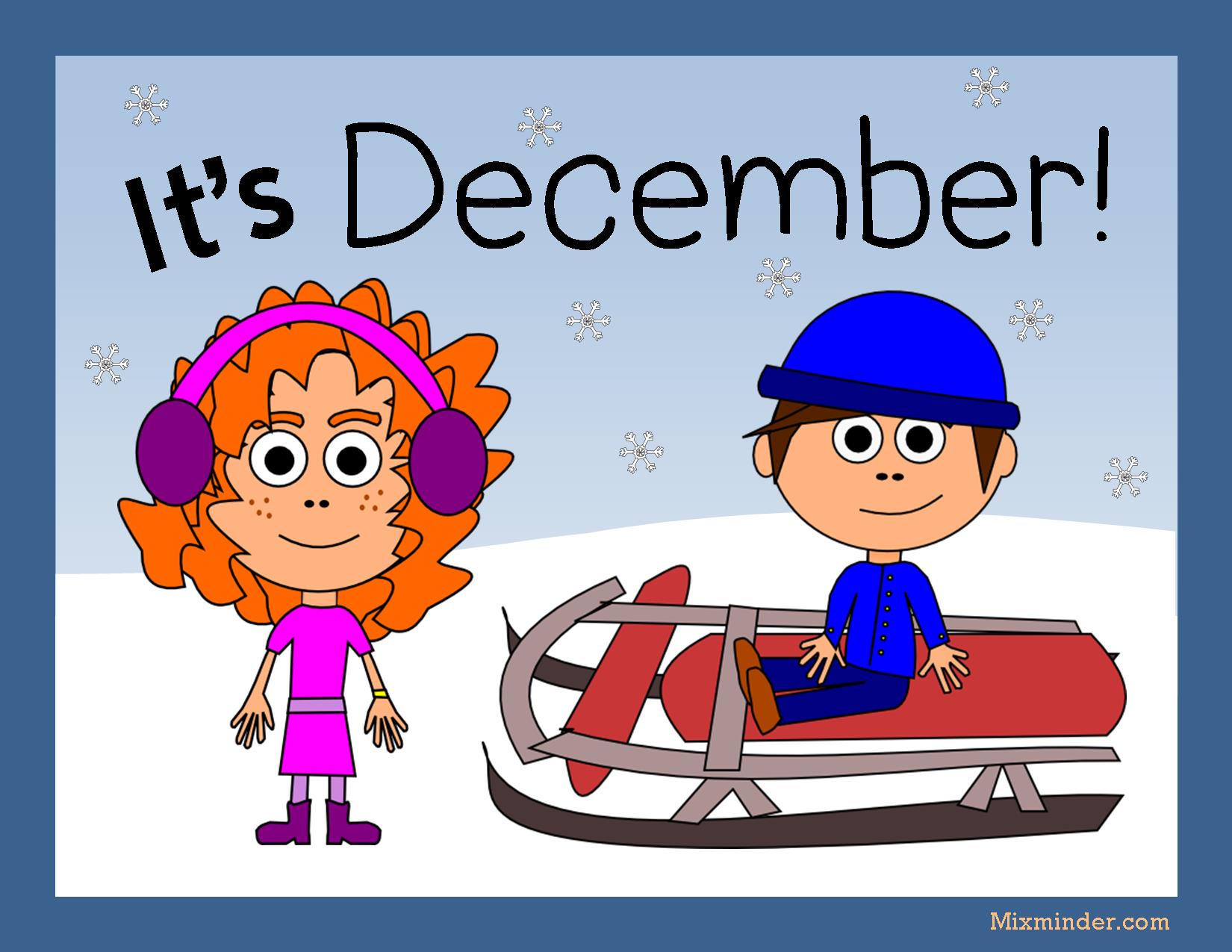 December is here… and winter is coming!